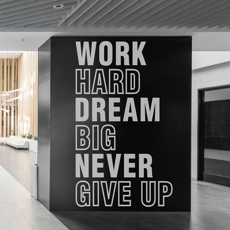 “Work Hard Dream Big Never Give Up” Wall Decals 