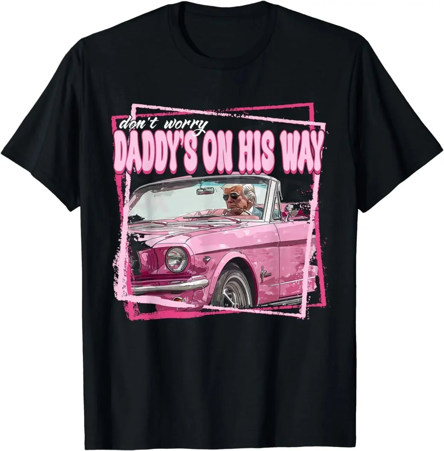 Funny 'Daddy's Home Trump 2024 Take America Back' Pink Unisex T-Shirt