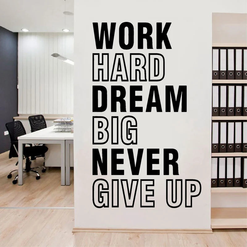 “Work Hard Dream Big Never Give Up” Wall Decals 